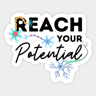 Reach Your Potential Neurons blk Sticker